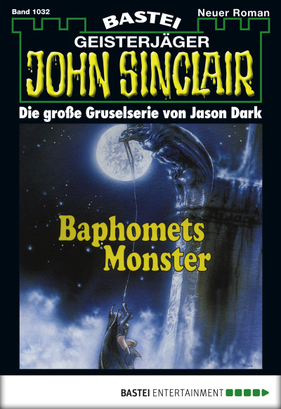 John Sinclair - Folge 1032
 - Jason Dark - eBook