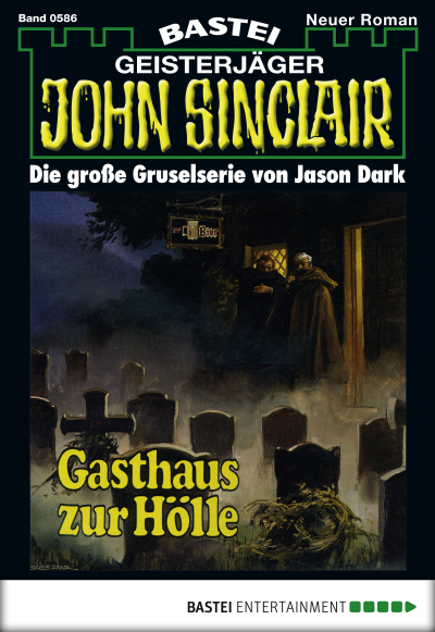 John Sinclair - Folge 0586
 - Jason Dark - eBook