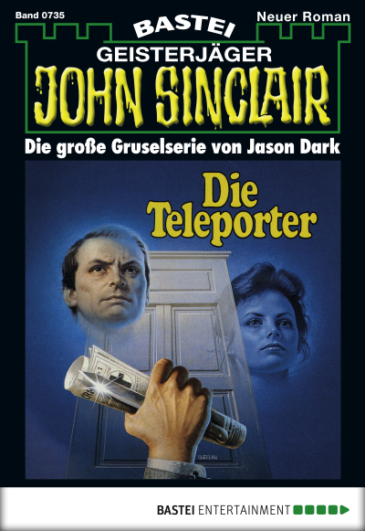 John Sinclair - Folge 0735
 - Jason Dark - eBook