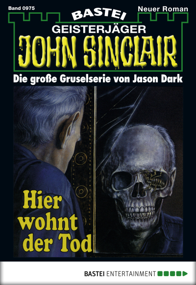 John Sinclair - Folge 0975
 - Jason Dark - eBook