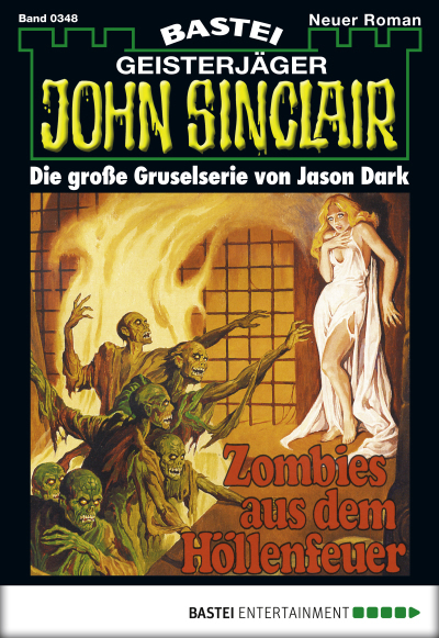 John Sinclair - Folge 0348
 - Jason Dark - eBook