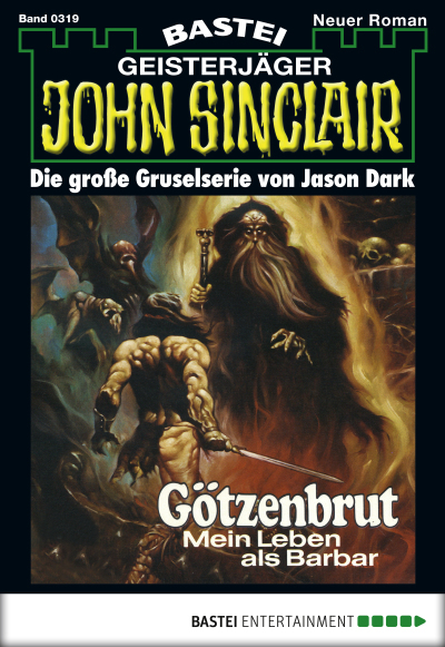 John Sinclair - Folge 0319
 - Jason Dark - eBook