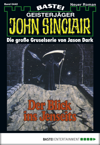 John Sinclair - Folge 0442
 - Jason Dark - eBook