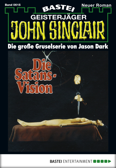 John Sinclair - Folge 0615
 - Jason Dark - eBook