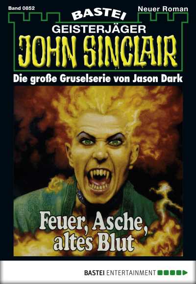 John Sinclair - Folge 0852
 - Jason Dark - eBook