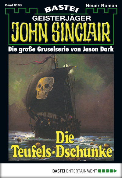 John Sinclair - Folge 0168
 - Jason Dark - eBook