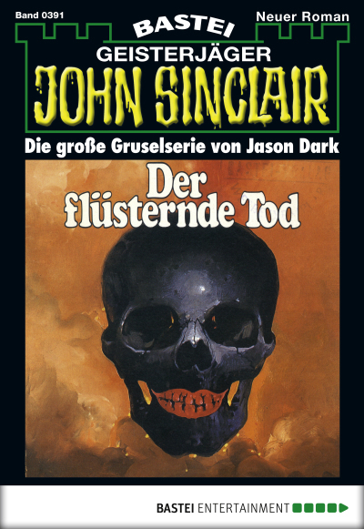 John Sinclair - Folge 0391
 - Jason Dark - eBook