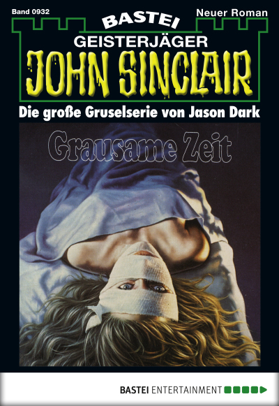 John Sinclair - Folge 0932
 - Jason Dark - eBook