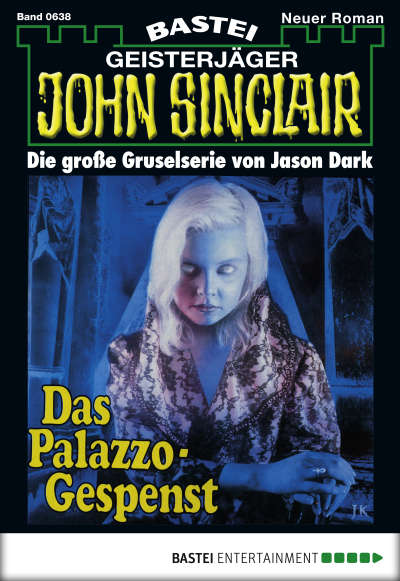 John Sinclair - Folge 0638
 - Jason Dark - eBook