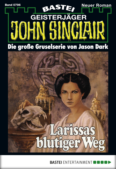 John Sinclair - Folge 0796
 - Jason Dark - eBook