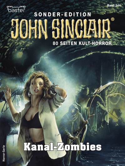 John Sinclair Sonder-Edition 244
 - Jason Dark - eBook