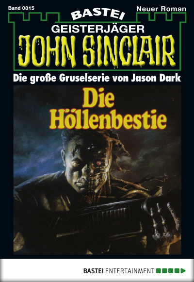 John Sinclair - Folge 0815
 - Jason Dark - eBook