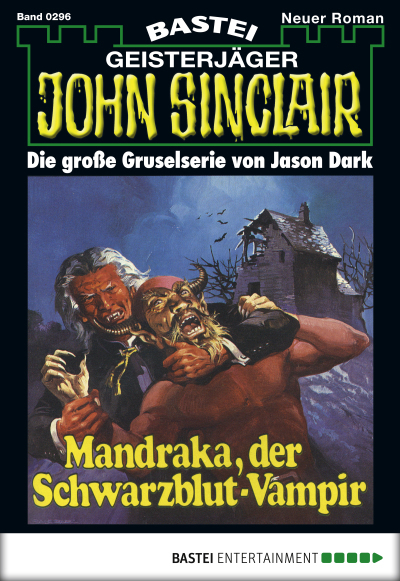 John Sinclair - Folge 0296
 - Jason Dark - eBook