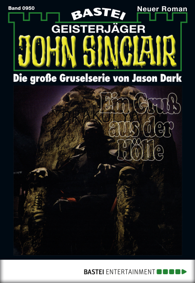 John Sinclair - Folge 0950
 - Jason Dark - eBook