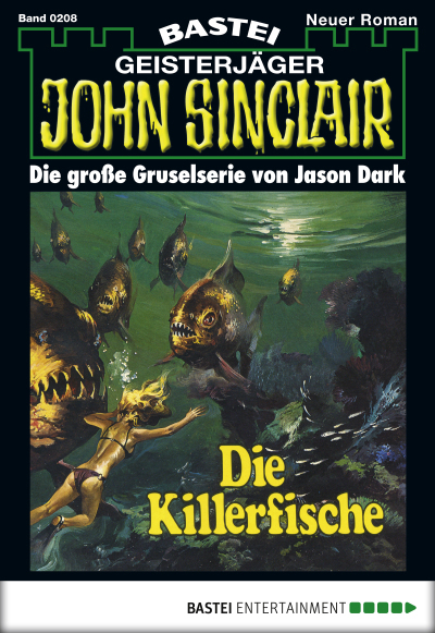 John Sinclair - Folge 0208
 - Jason Dark - eBook