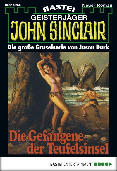 John Sinclair - Folge 0255
 - Jason Dark - eBook