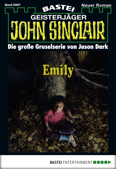 John Sinclair - Folge 0867
 - Jason Dark - eBook