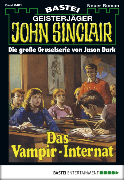 John Sinclair - Folge 0401
 - Jason Dark - eBook