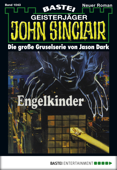 John Sinclair - Folge 1043
 - Jason Dark - eBook