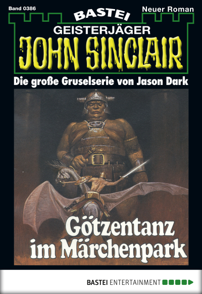 John Sinclair - Folge 0386
 - Jason Dark - eBook