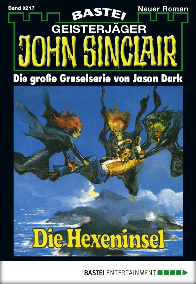 John Sinclair - Folge 0217
 - Jason Dark - eBook