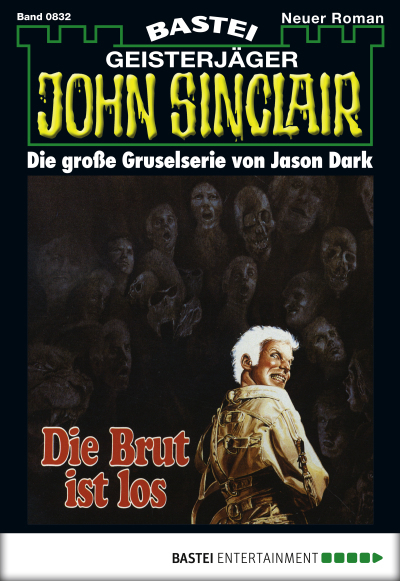 John Sinclair - Folge 0832
 - Jason Dark - eBook