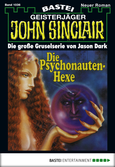 John Sinclair - Folge 1036
 - Jason Dark - eBook