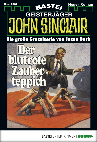 John Sinclair - Folge 0454
 - Jason Dark - eBook