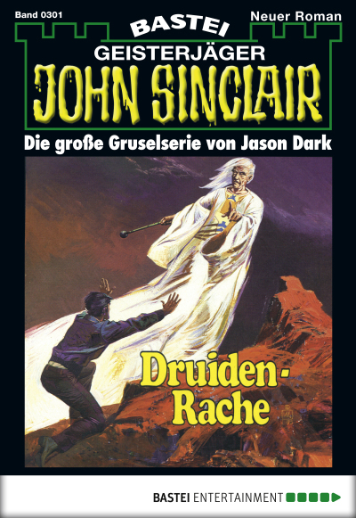 John Sinclair - Folge 0301
 - Jason Dark - eBook