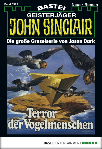 John Sinclair - Folge 0572
 - Jason Dark - eBook