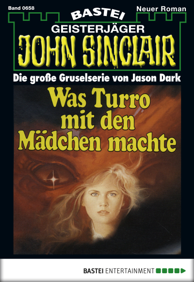 John Sinclair - Folge 0658
 - Jason Dark - eBook