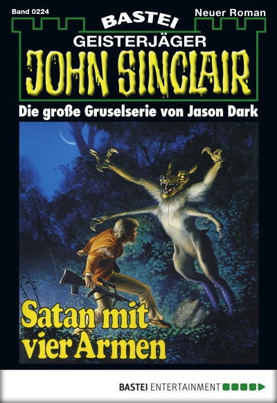 John Sinclair - Folge 0224
 - Jason Dark - eBook