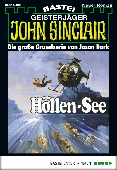 John Sinclair - Folge 0490
 - Jason Dark - eBook