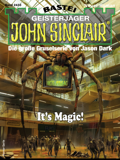 John Sinclair 2433
 - Ian Rolf Hill - eBook