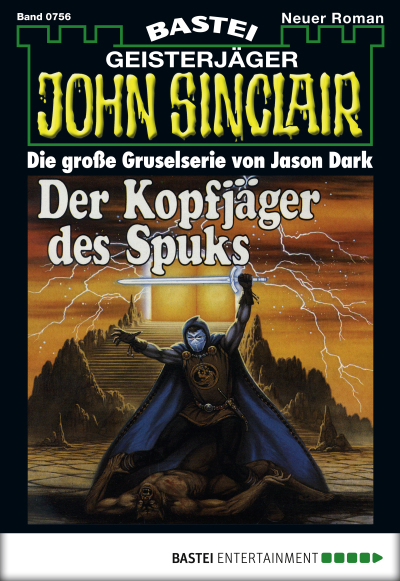 John Sinclair - Folge 0756
 - Jason Dark - eBook