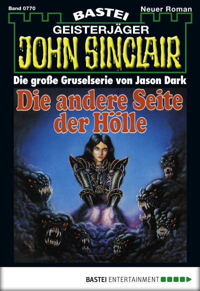 John Sinclair - Folge 0770
 - Jason Dark - eBook