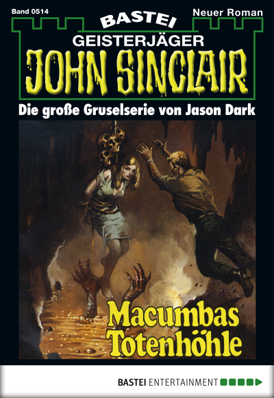 John Sinclair - Folge 0514
 - Jason Dark - eBook