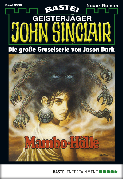 John Sinclair - Folge 0536
 - Jason Dark - eBook