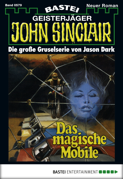 John Sinclair - Folge 0579
 - Jason Dark - eBook