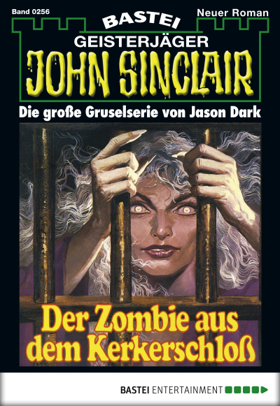 John Sinclair - Folge 0256
 - Jason Dark - eBook