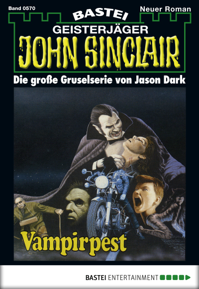 John Sinclair - Folge 0570
 - Jason Dark - eBook