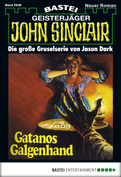 John Sinclair - Folge 0248
 - Jason Dark - eBook