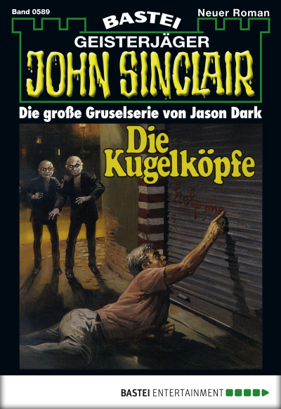 John Sinclair - Folge 0589
 - Jason Dark - eBook